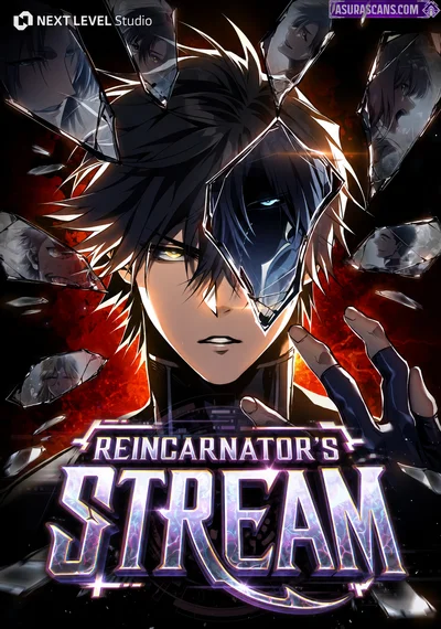 Reincarnator’s Stream