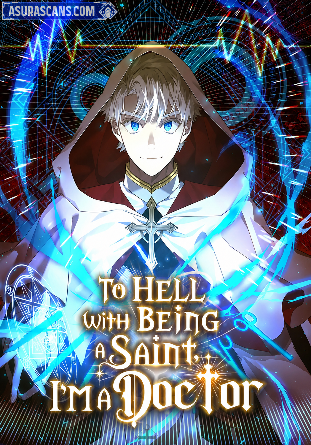 To Hell With Being A Saint, I'm A Doctor